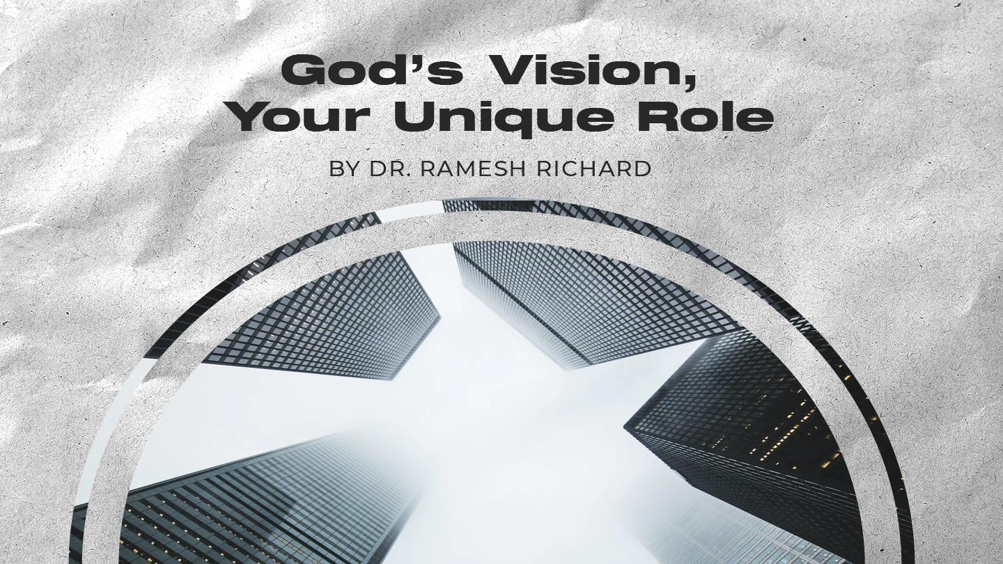 God's Vision, Your Unique Role